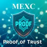 MEXC Unveils ‘Proof of Trust’: A Bold Commitment to Transparency and User Protection